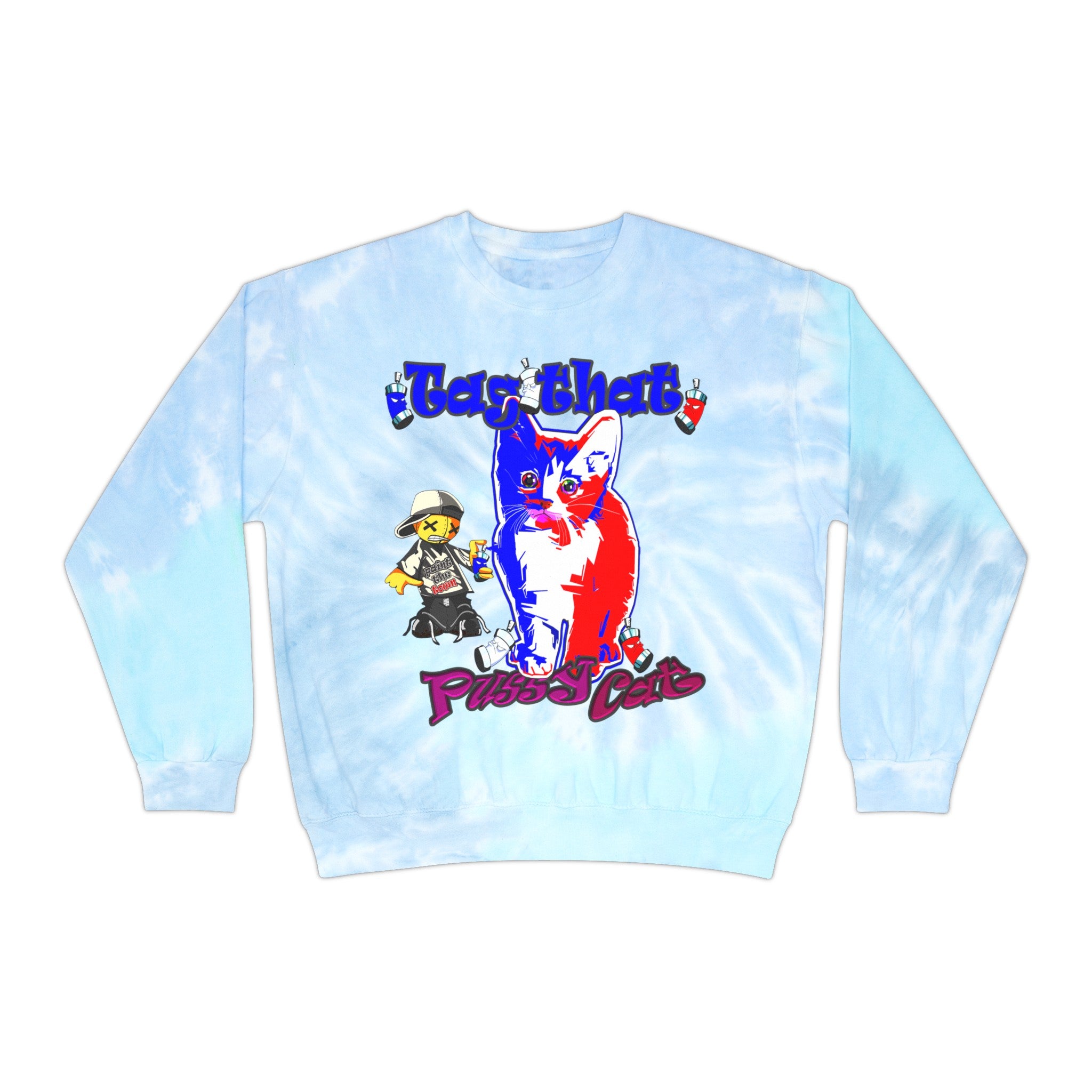 tag that - Unisex Tie-Dye Sweatshirt