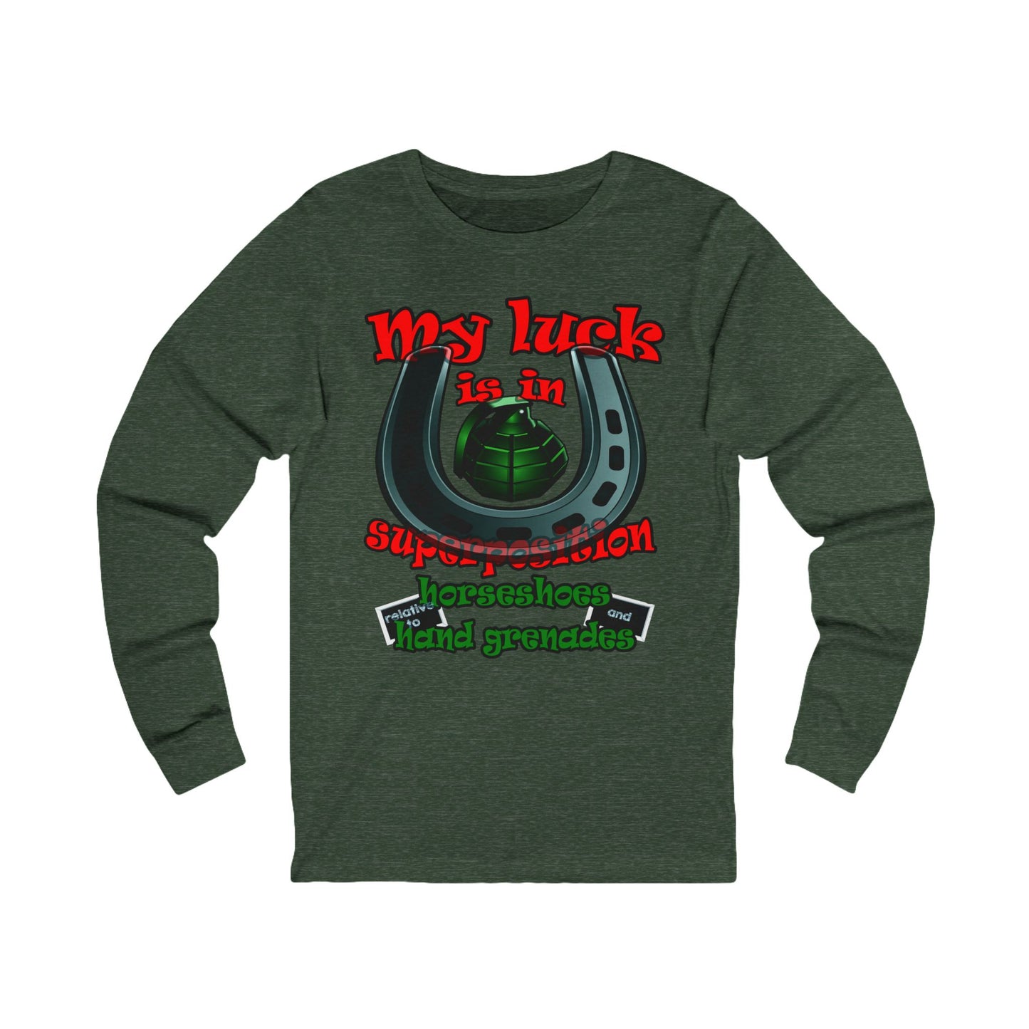 my luck - Unisex Jersey Long Sleeve Tee