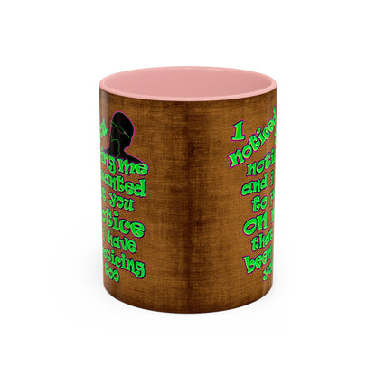 noticed you noticing - Accent Mug (brown papyrus)