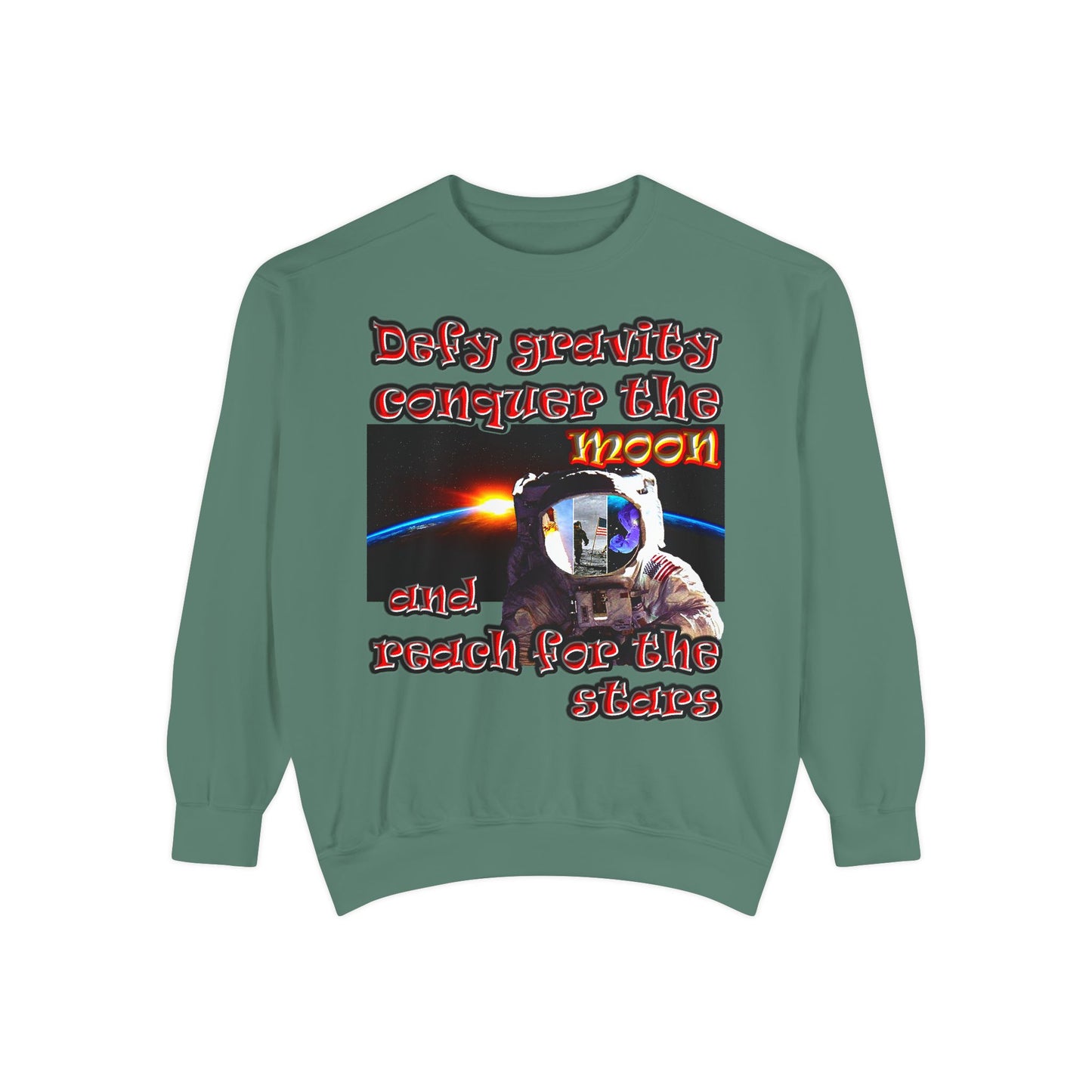 defy conquer reach - Unisex Garment-Dyed Sweatshirt