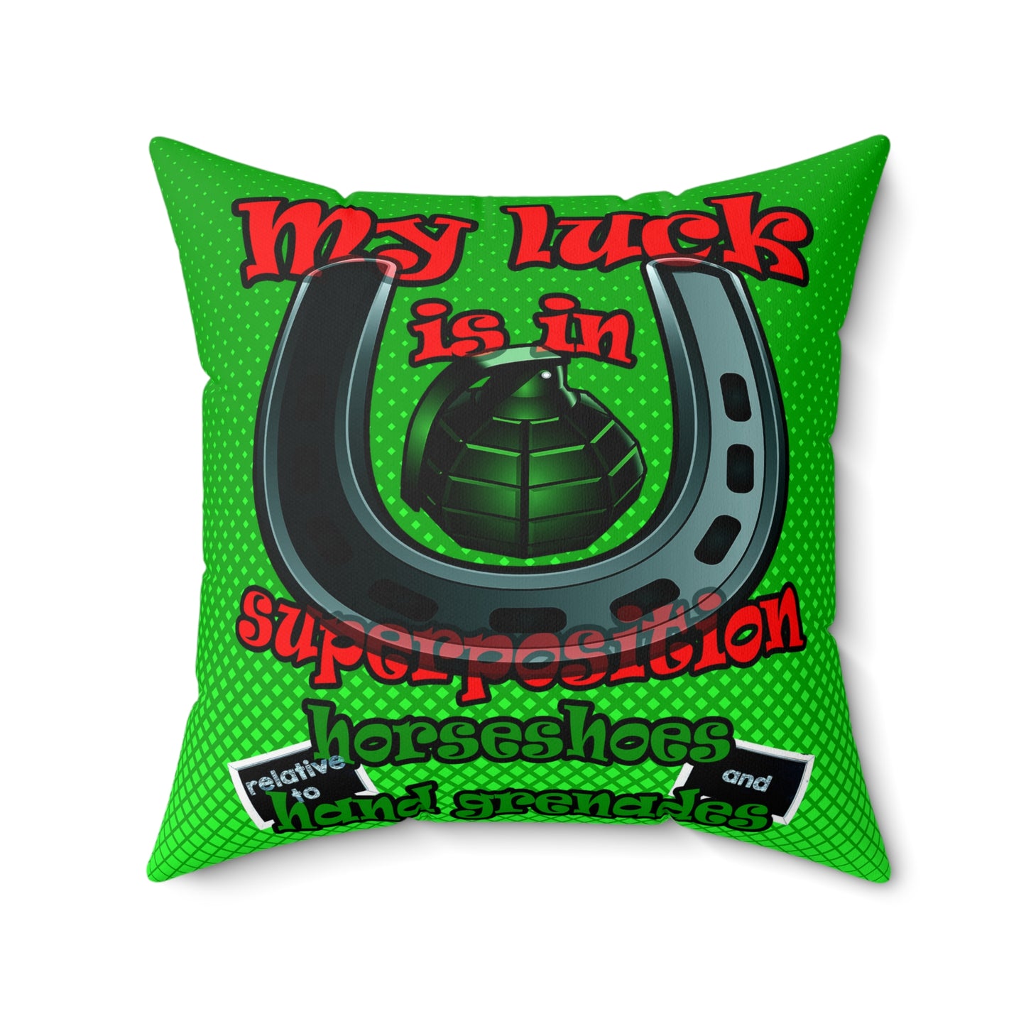 my luck - Spun Polyester Square Pillow - (logo green)