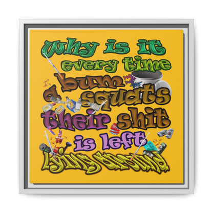 the bum's shit - framed canvas art (yellow)