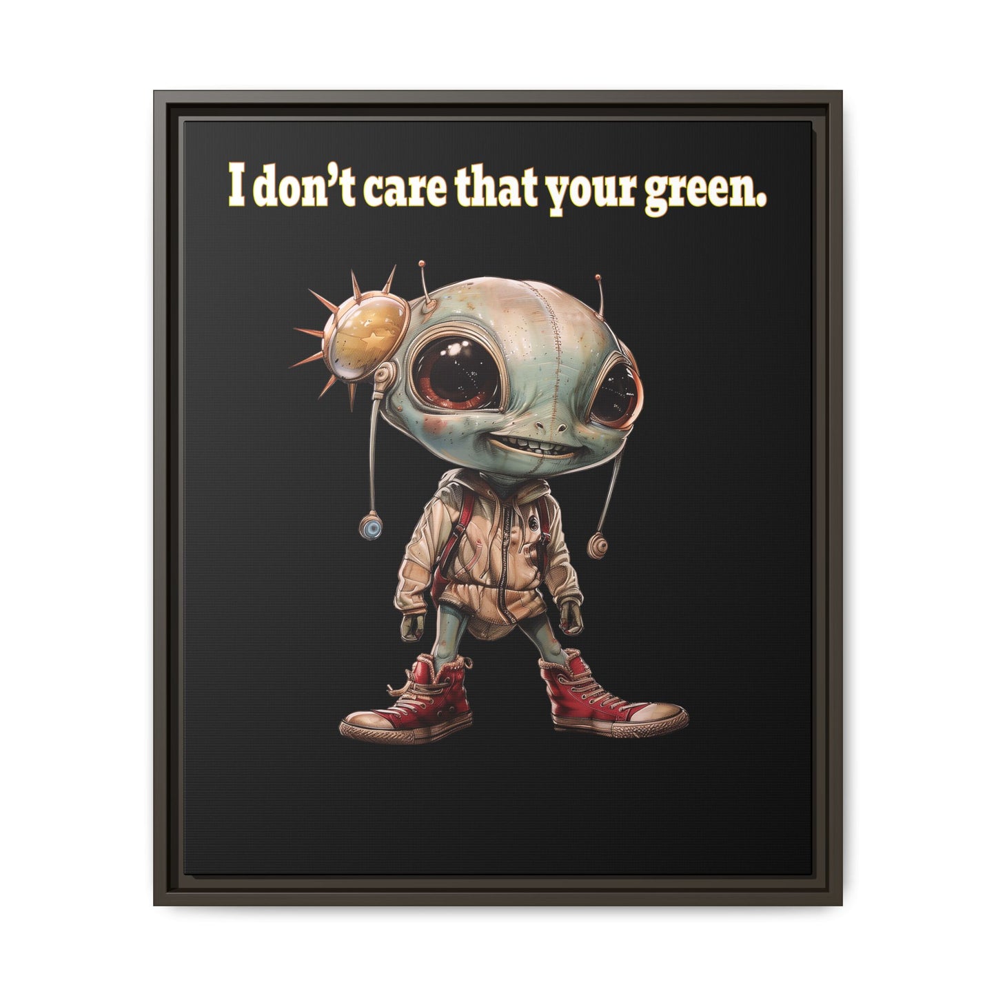 I don't care that your green - framed canvas art (black)