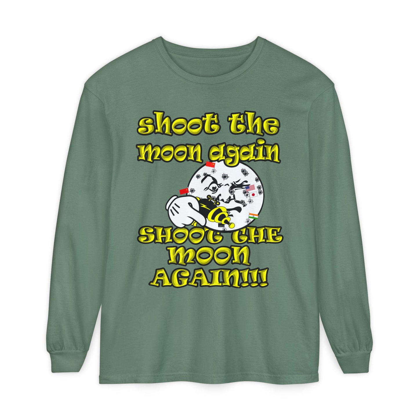 shoot the moon again - Unisex Garment-dyed Long Sleeve T-Shirt