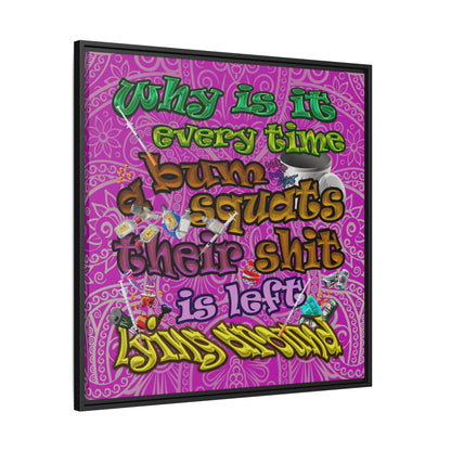 the bum's shit - framed canvas art (pink swirl)