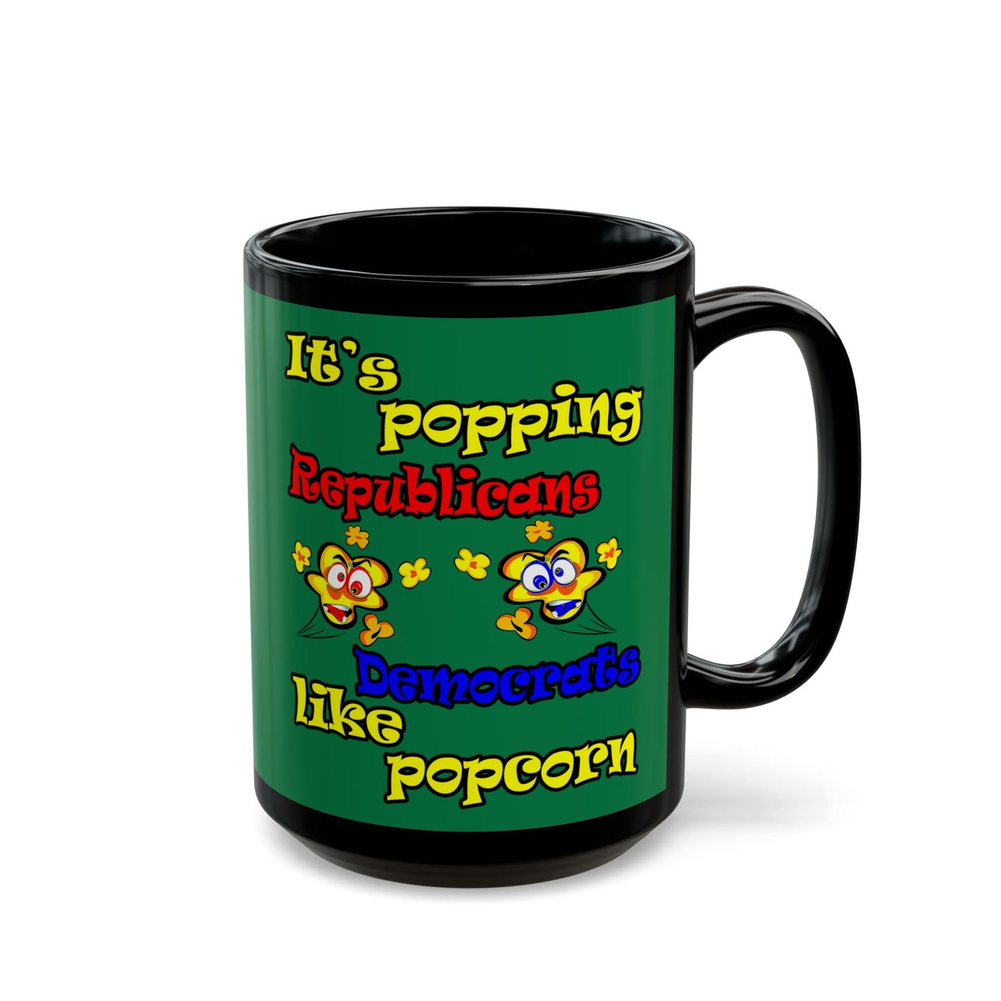 popping like popcorn - Black Mug (dark green)