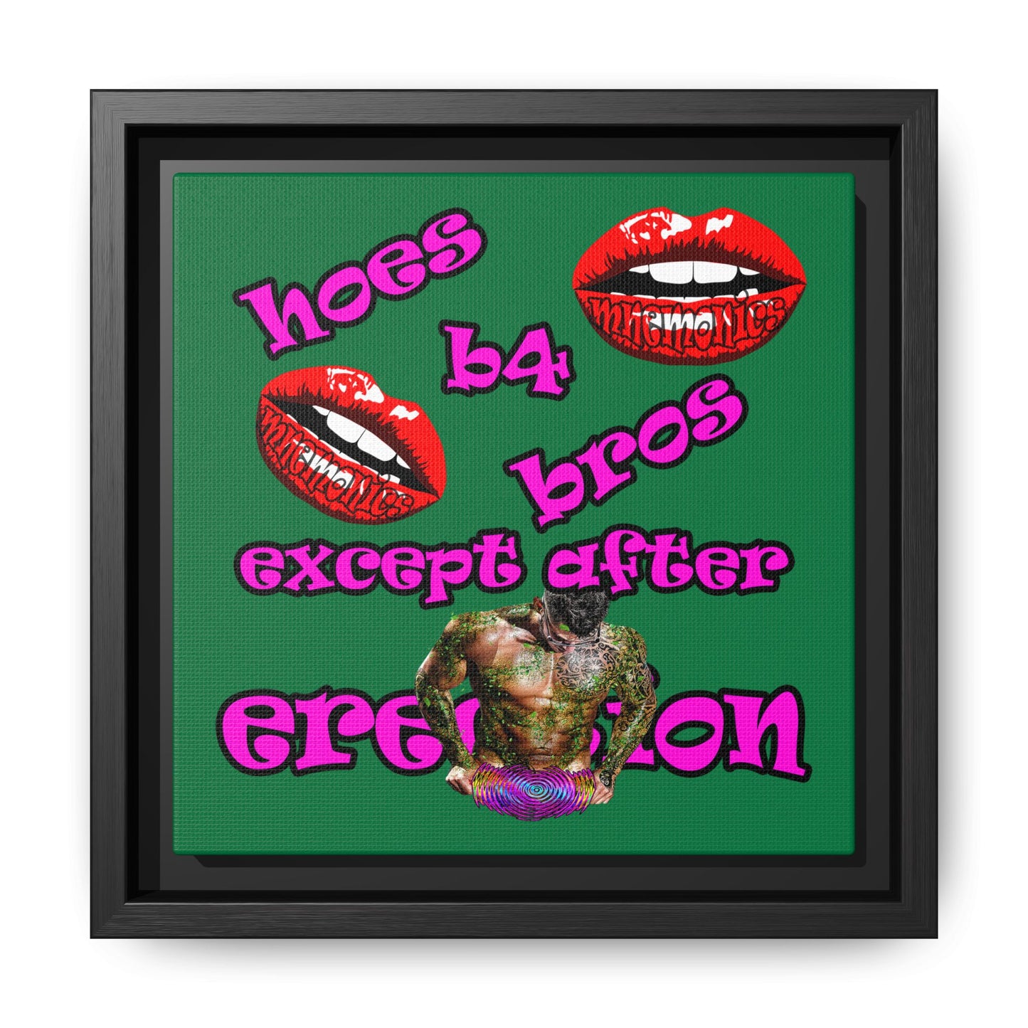 hoes b4 bros - framed canvas art (dark green)