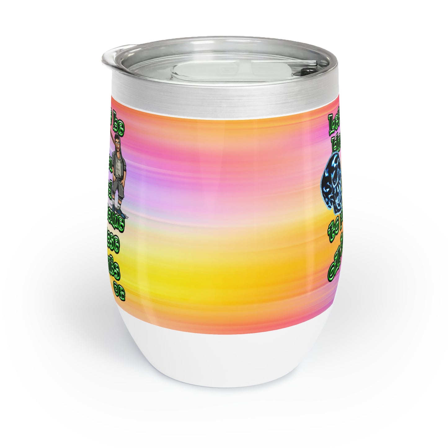 og - Chill Wine Tumbler (color blur)
