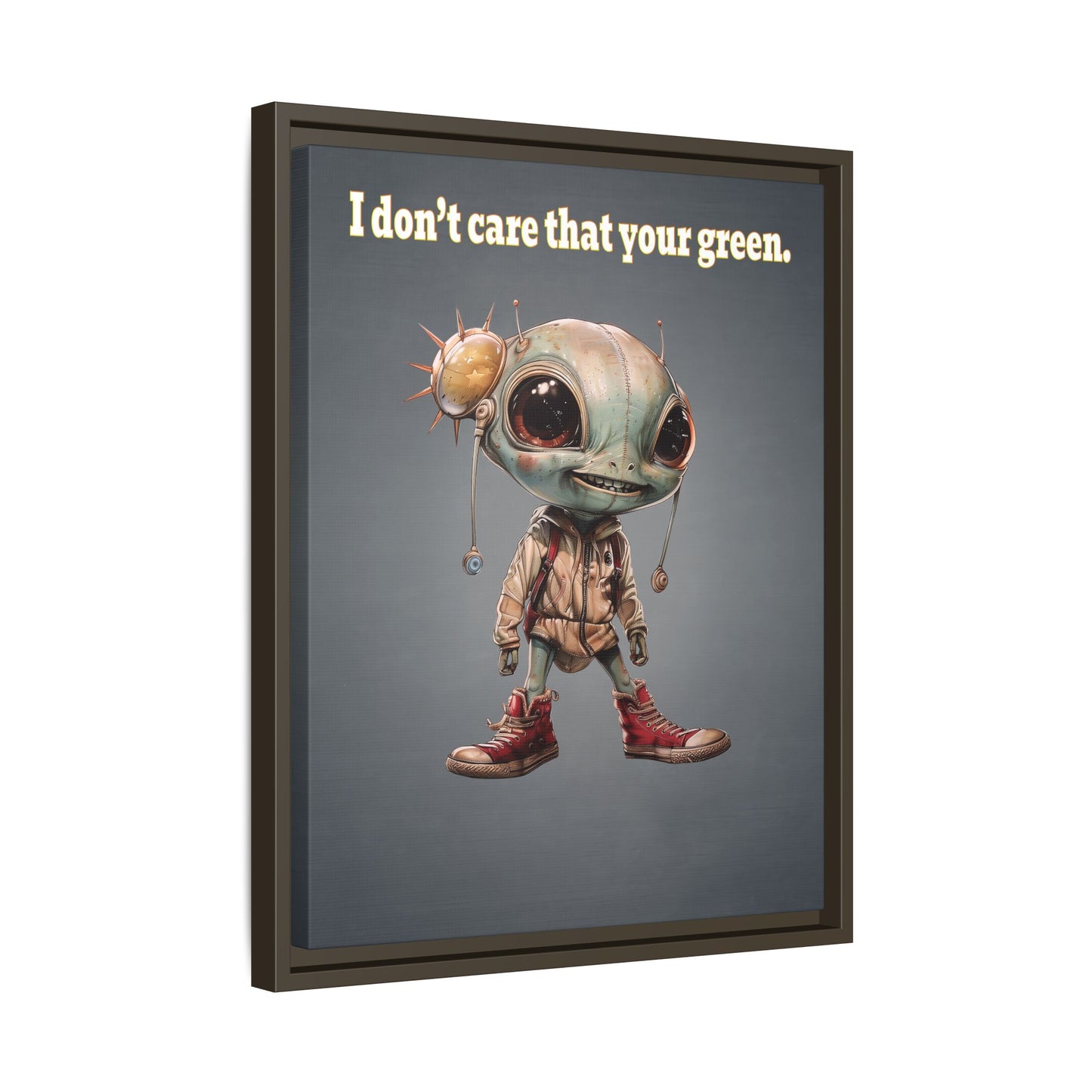 I don't care that your green - framed canvas art (grey-light grey)