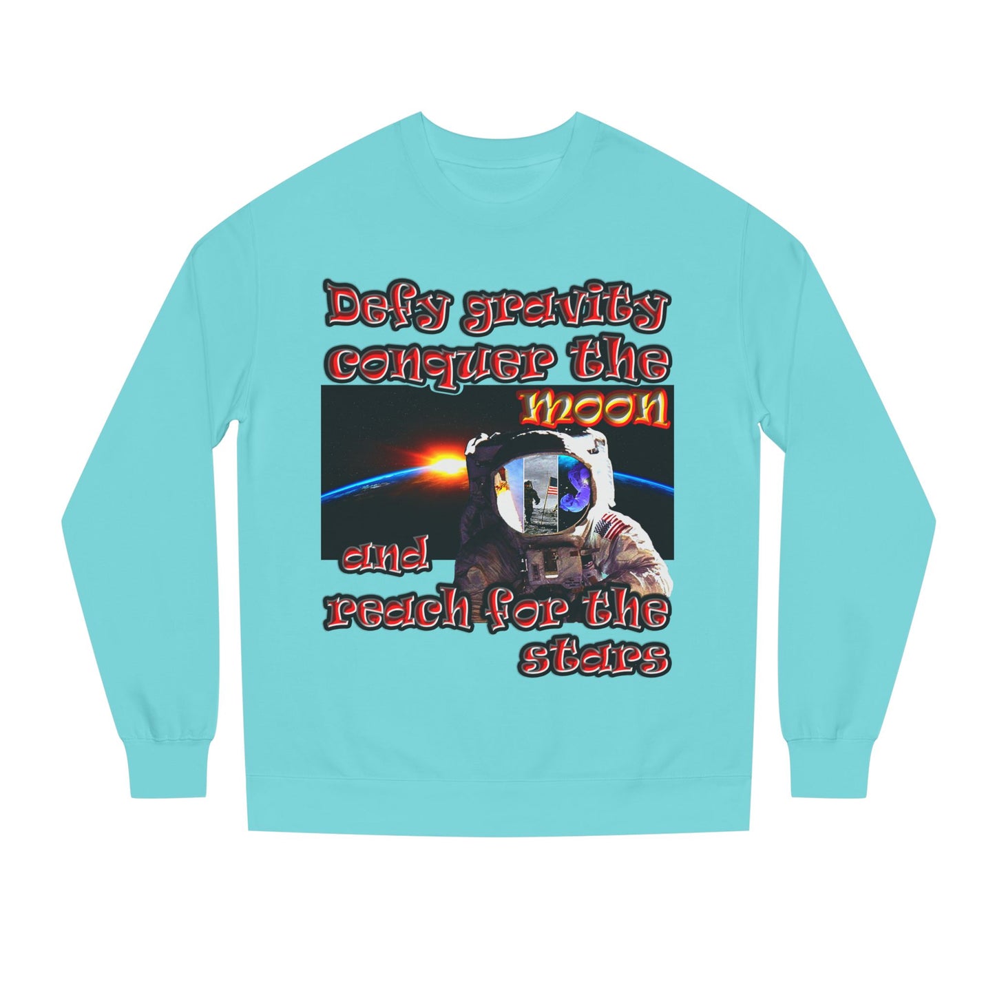 defy conquer reach - Unisex Crew Neck Sweatshirt