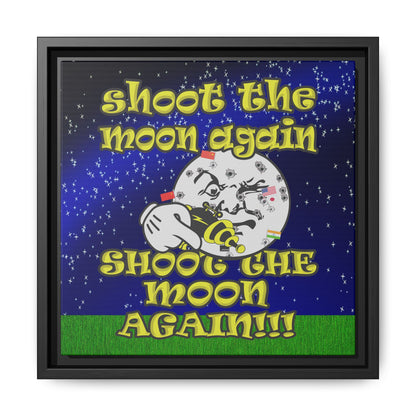 shoot the moon again - framed canvas art ('snoops' background)