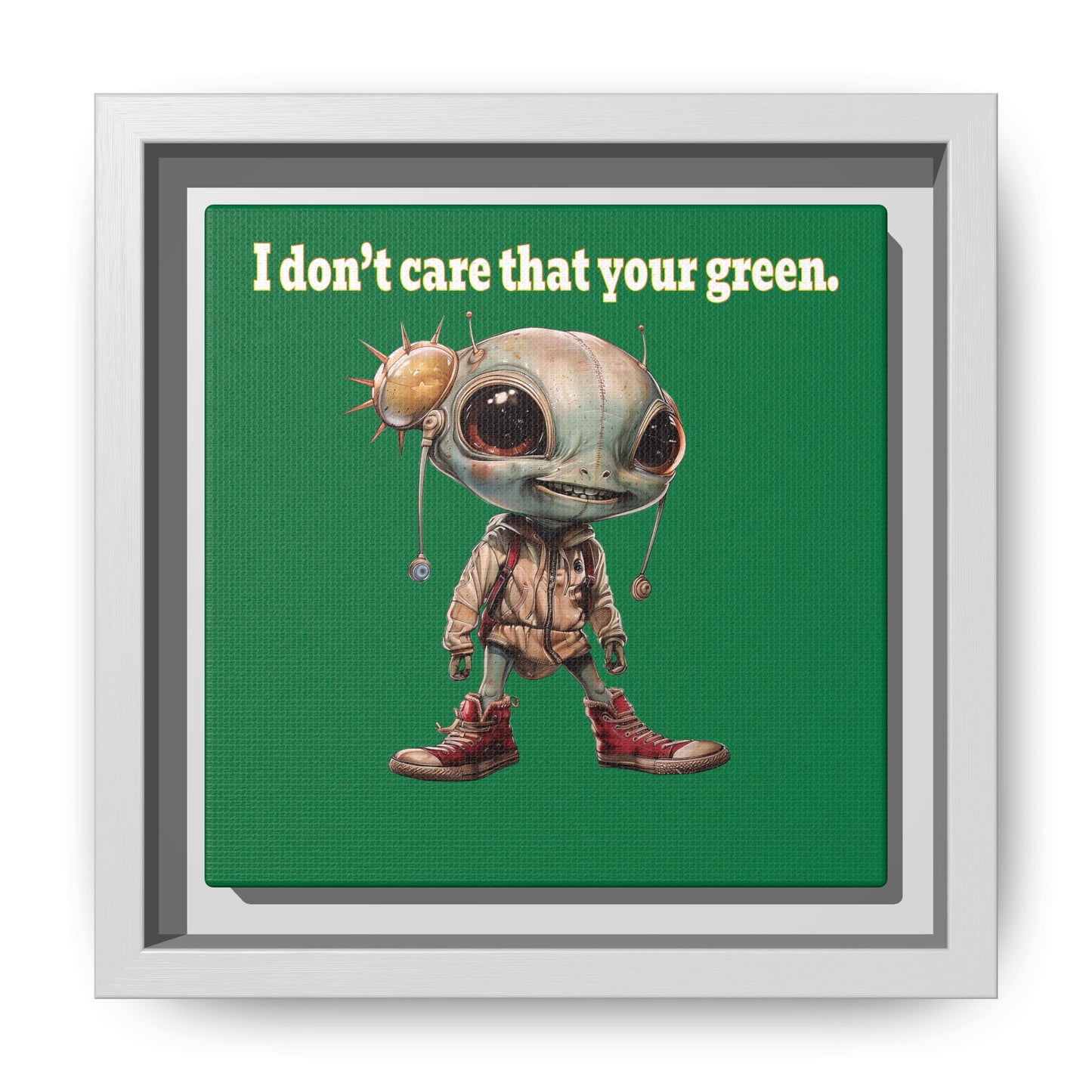 I don't care that your green - framed canvas art (dark green)