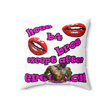 hoes b4 bros - Spun Polyester Square Pillow - (white)