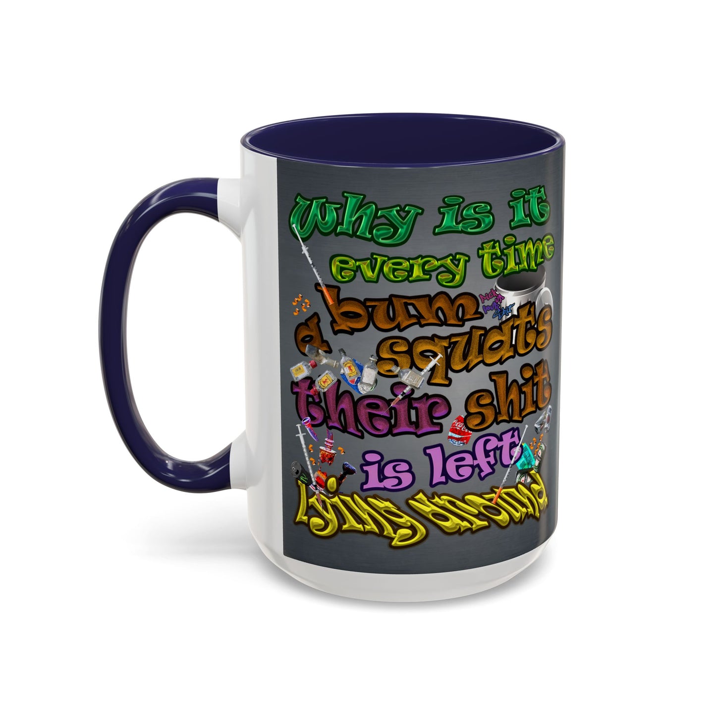 the bum's shit - Accent Mug (grey-light grey)