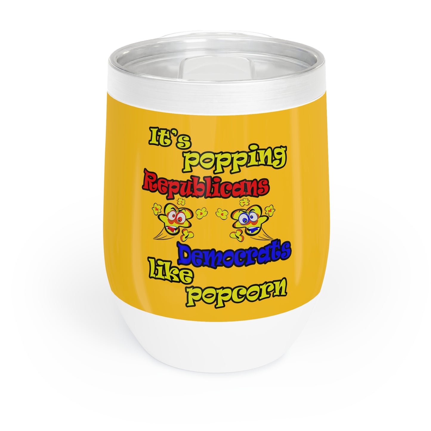 popping like popcorn - Chill Wine Tumbler (yellow)