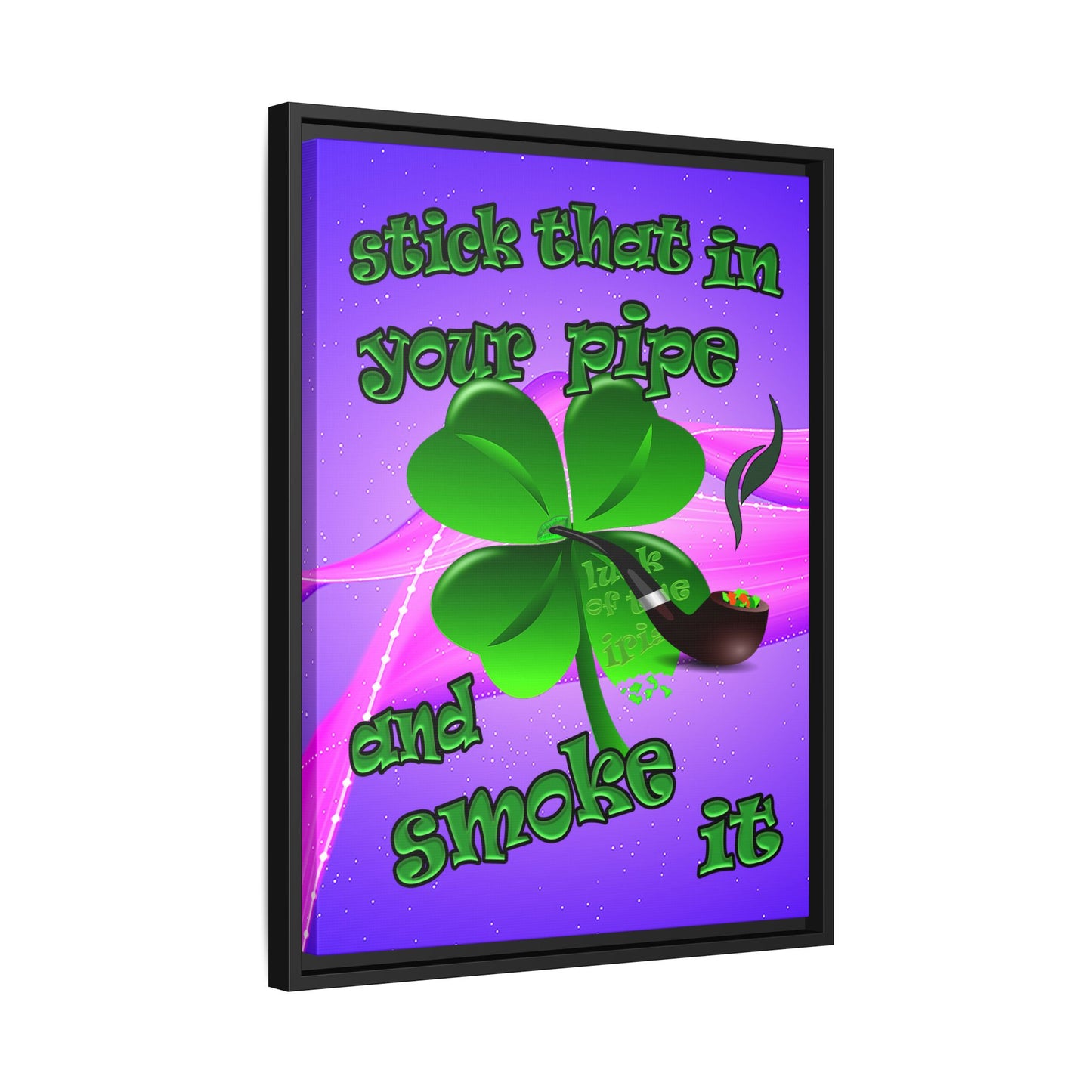 stick that in your pipe and smoke it - framed canvas art (purple-pink wave)