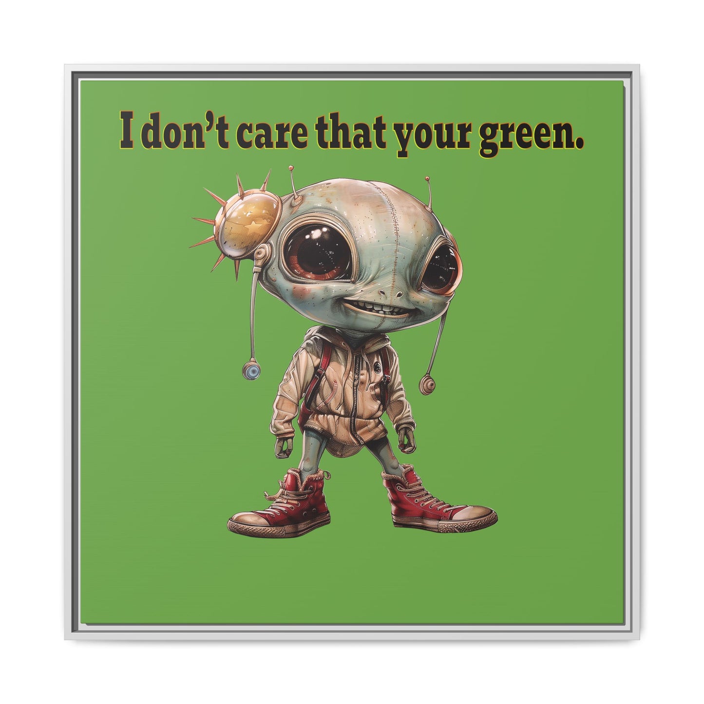 I don't care that your green - framed canvas art (green)