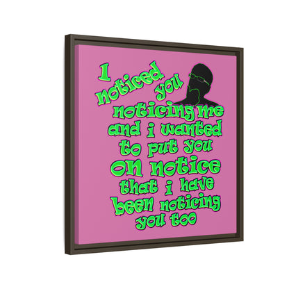 noticed you noticing - framed canvas art (light pink)