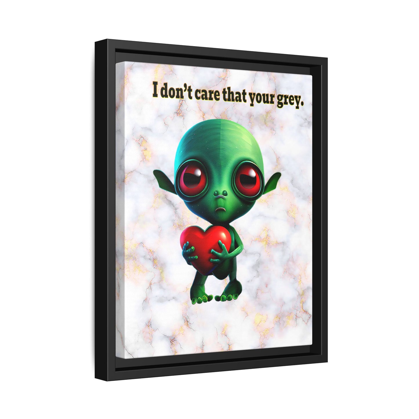 I don't care that your grey - framed canvas art (white marble)