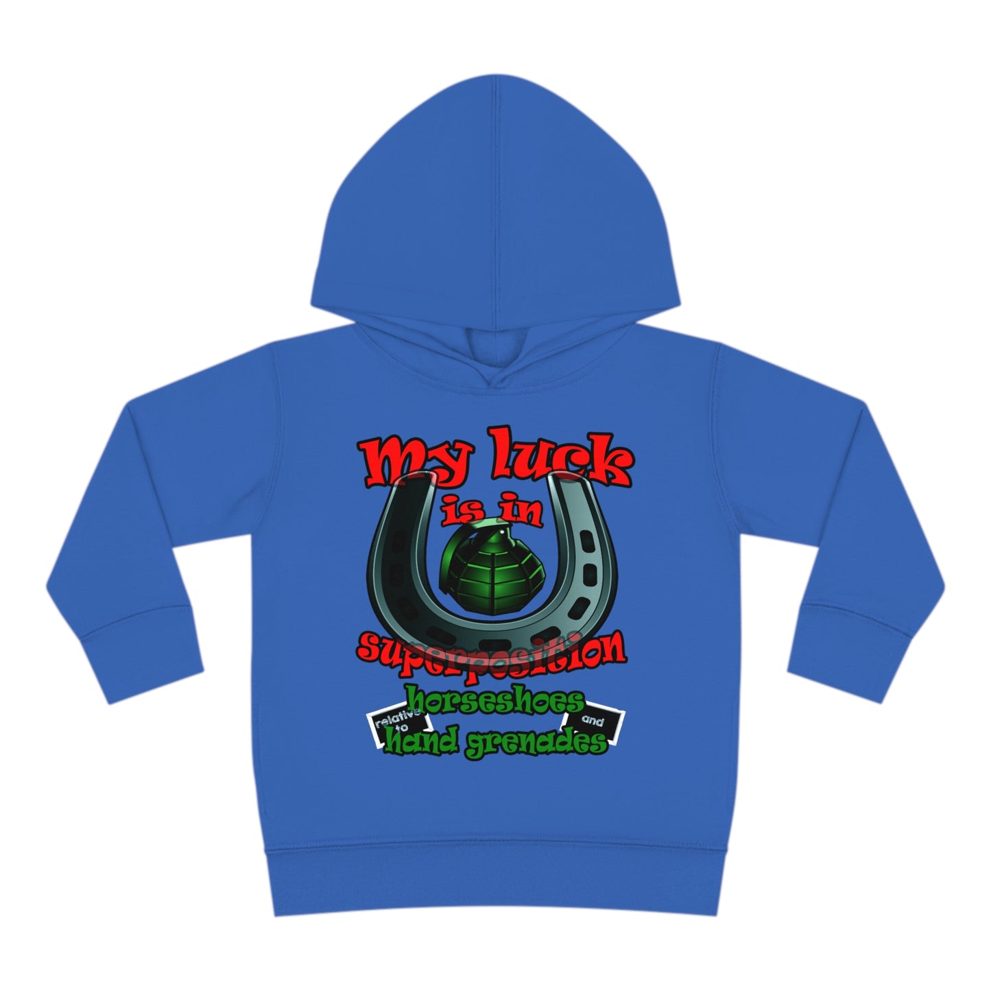 my luck - Toddler Pullover Fleece Hoodie