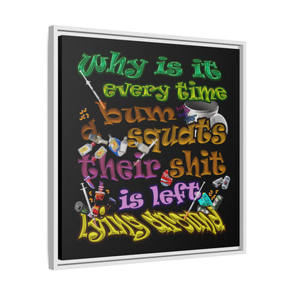 the bum's shit - framed canvas art (black)