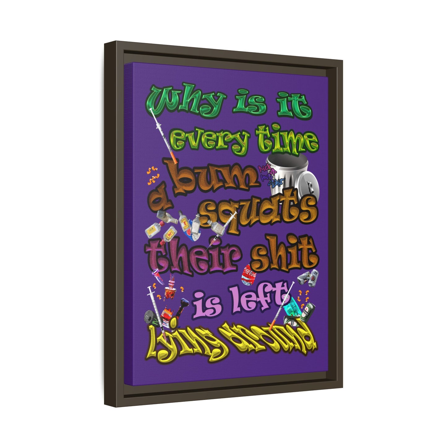 the bum's shit - framed canvas art (purple)