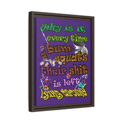 the bum's shit - framed canvas art (purple)
