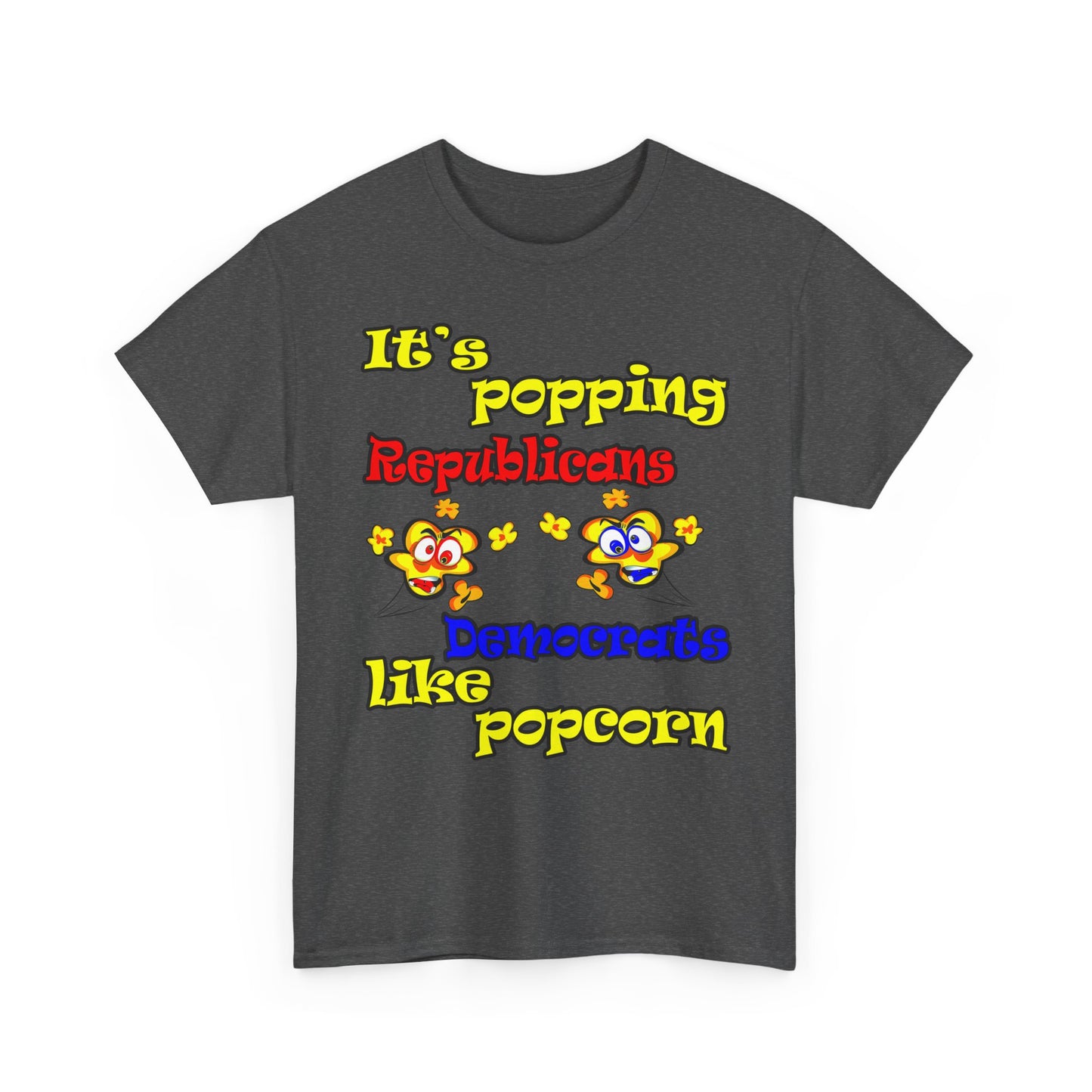 popping like popcorn - Unisex Heavy Cotton Tee
