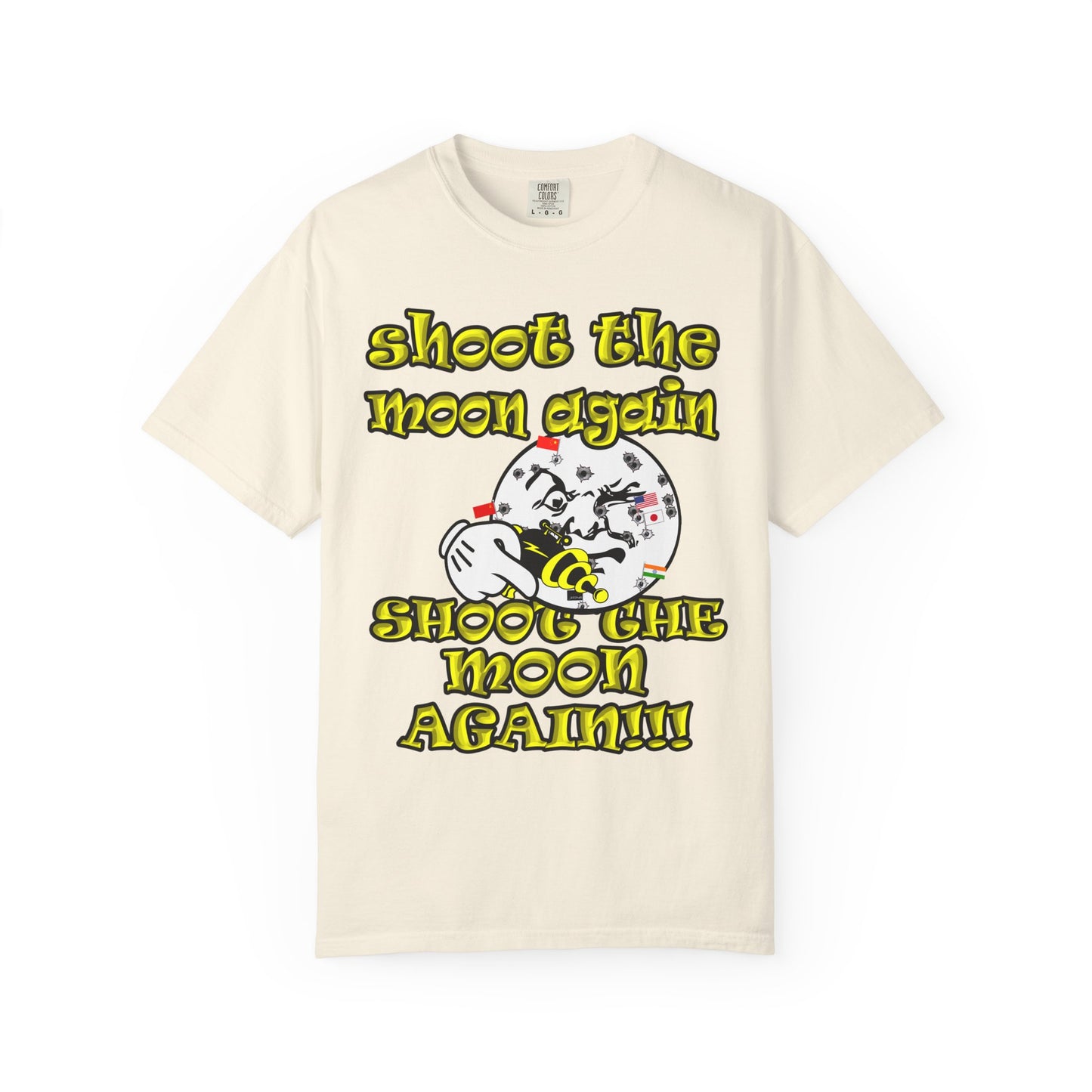 shoot the moon again - Unisex Garment-Dyed T-shirt