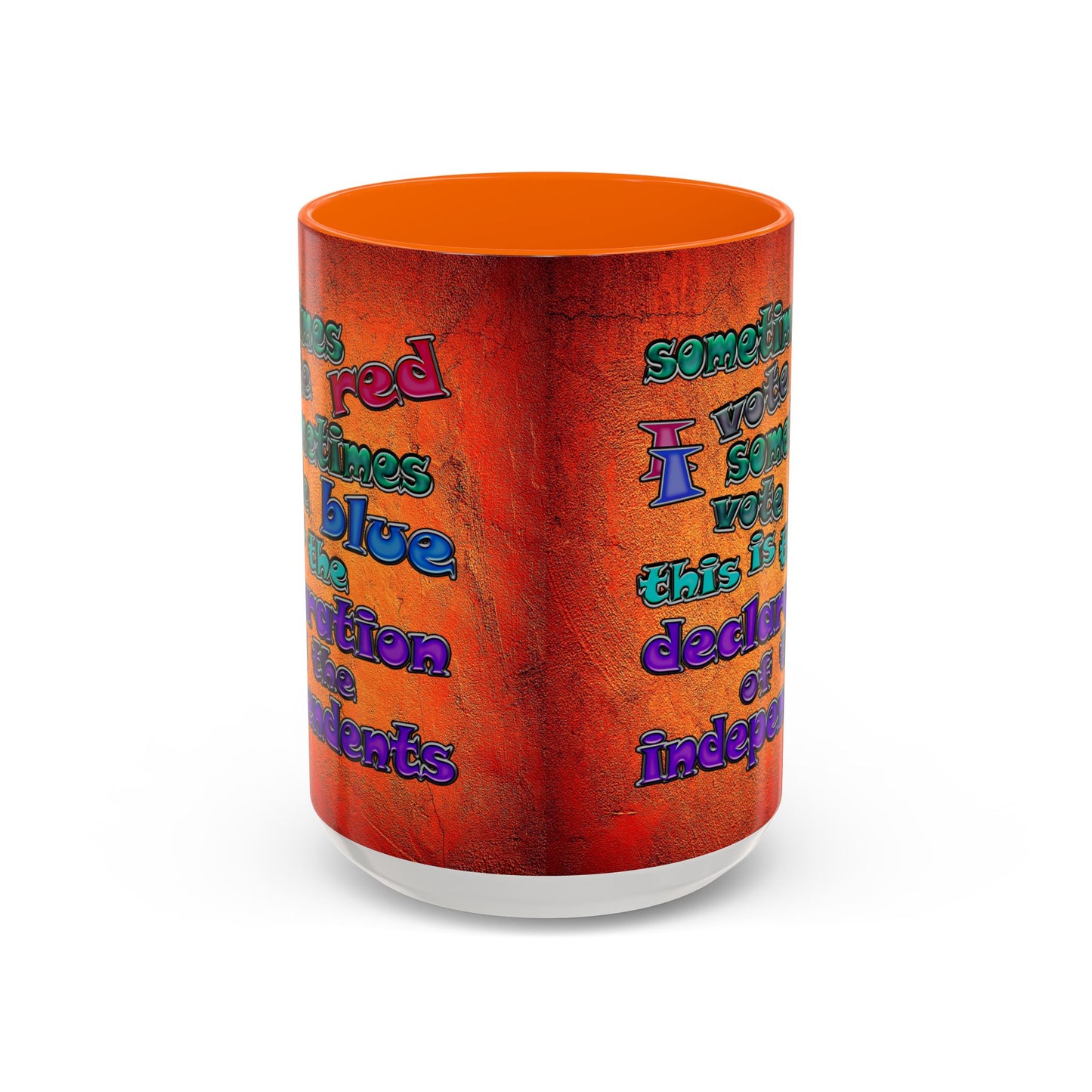 declaration of the independents - Accent Mug (burnt orange)