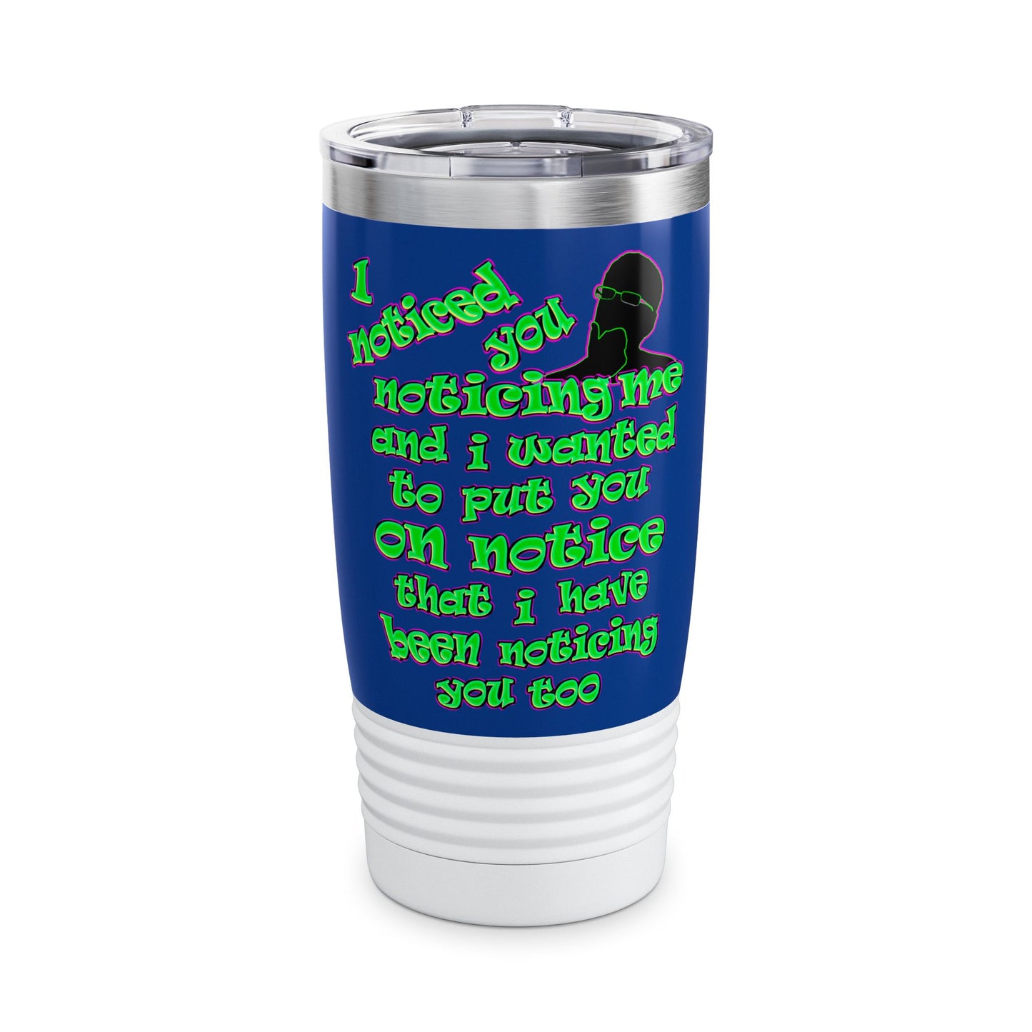 noticed you noticing - Ringneck Tumbler, 20oz (dark blue)