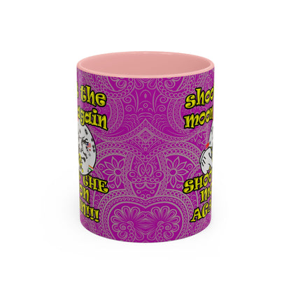 shoot the moon again - Accent Mug (pink swirl)