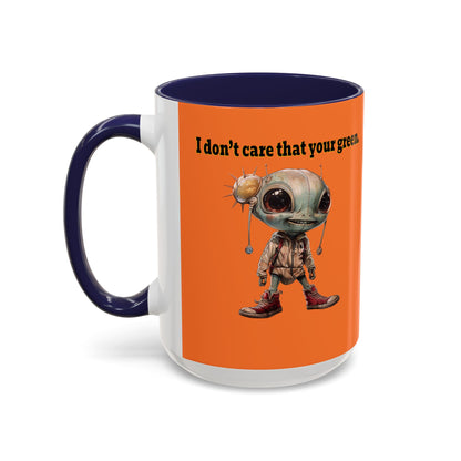 I don't care that your grey - Accent Mug (crusta)
