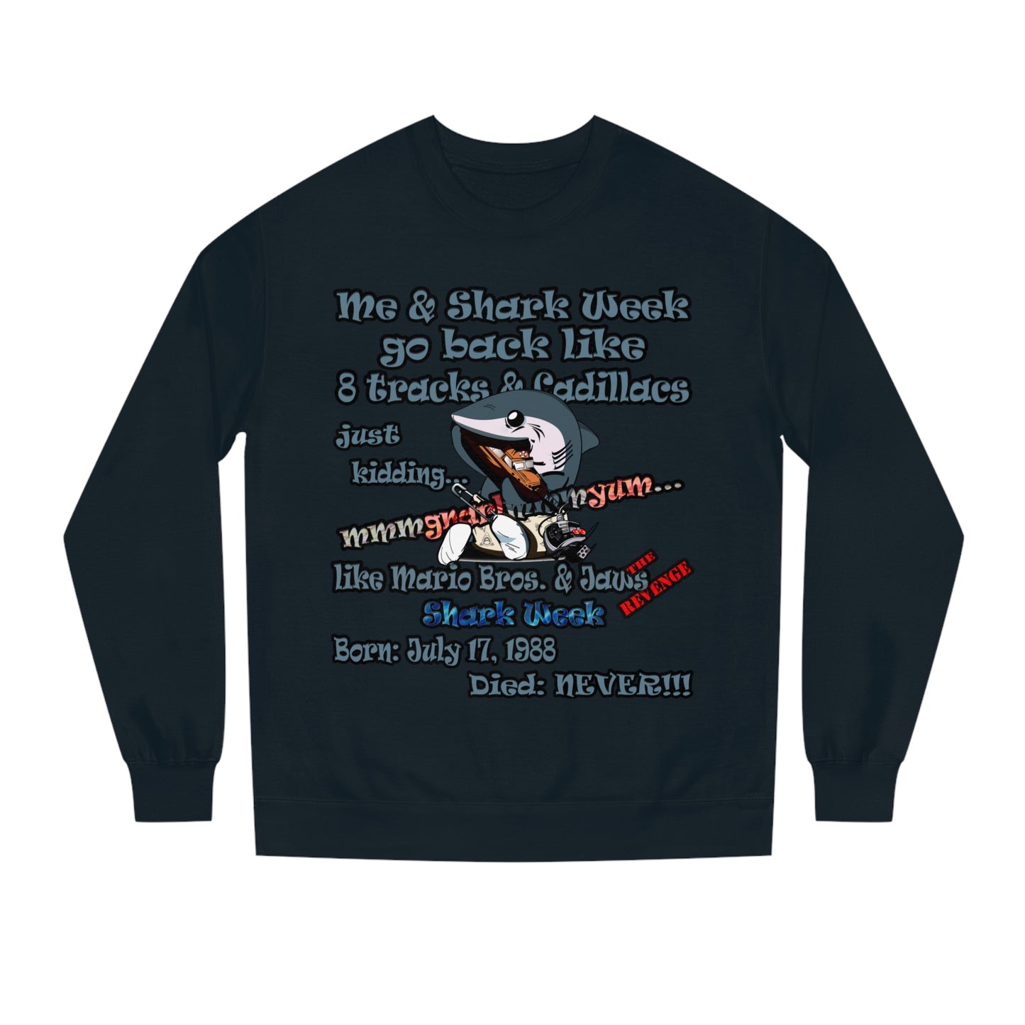shark week - Unisex Crew Neck Sweatshirt
