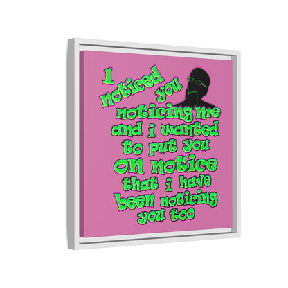 noticed you noticing - framed canvas art (light pink)