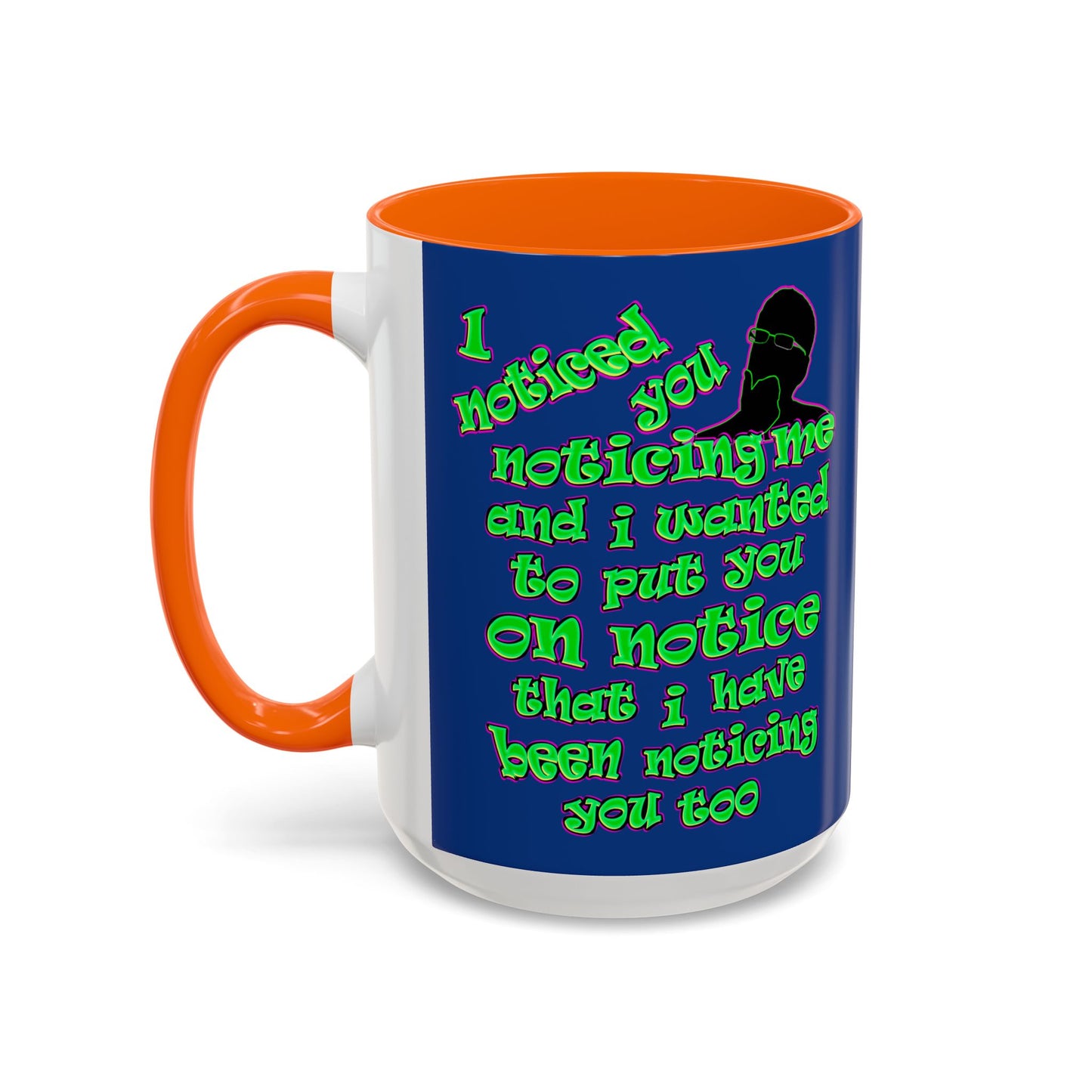 noticed you noticing - Accent Mug (dark blue)