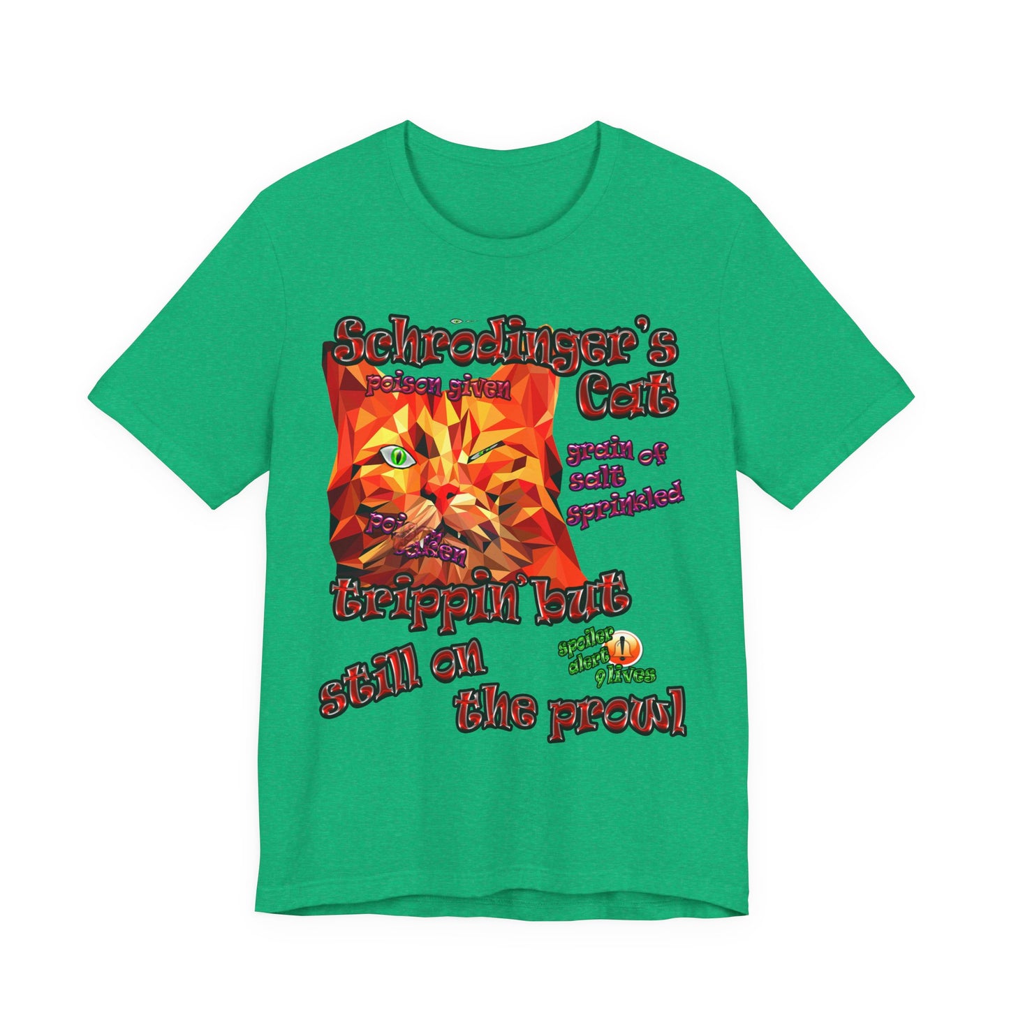 schrodinger's cat - Unisex Jersey Short Sleeve Tee