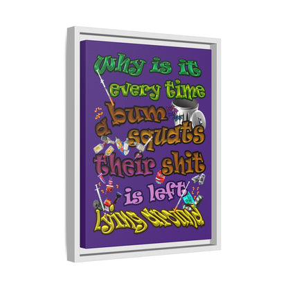 the bum's shit - framed canvas art (purple)