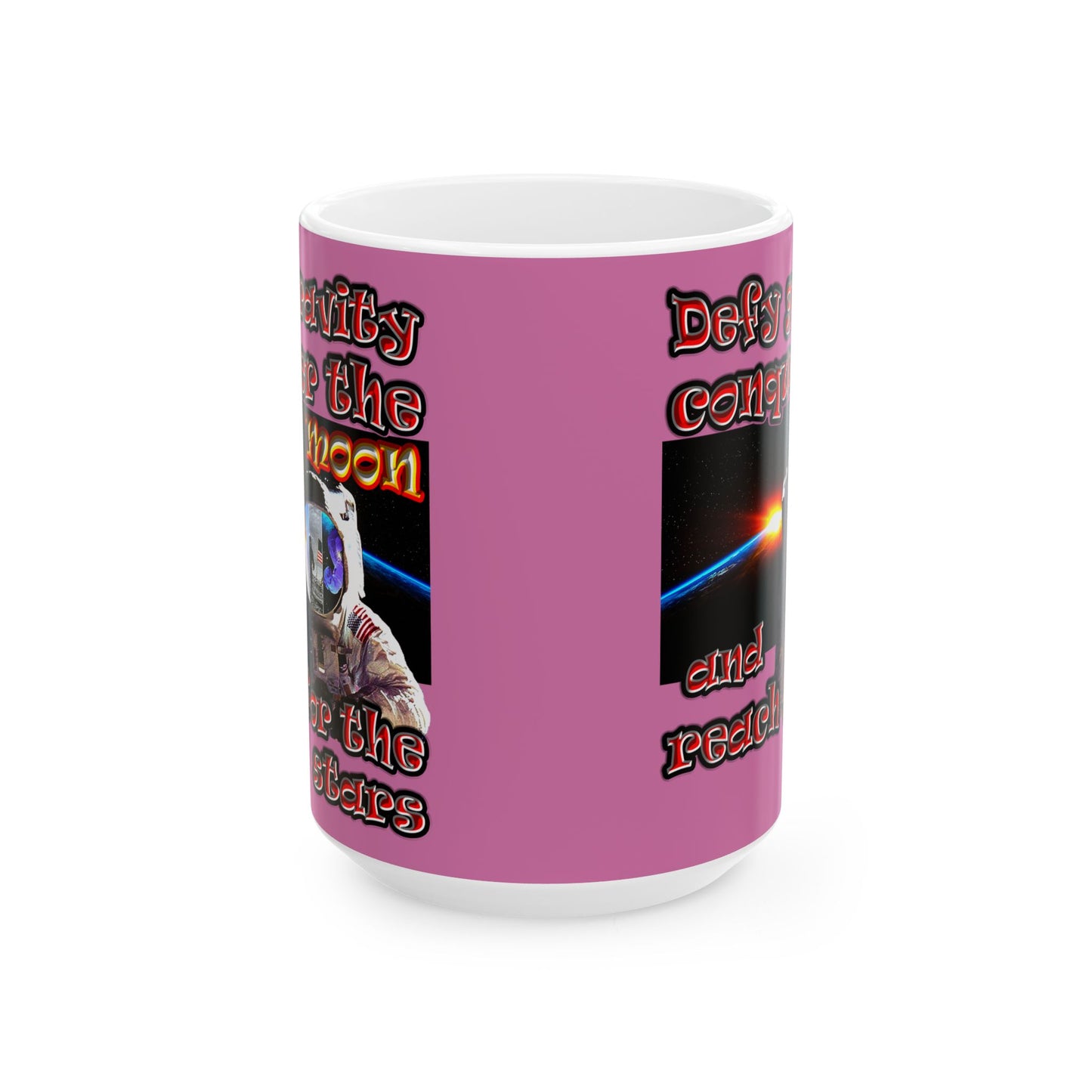 defy conquer reach - White Mug (light pink)
