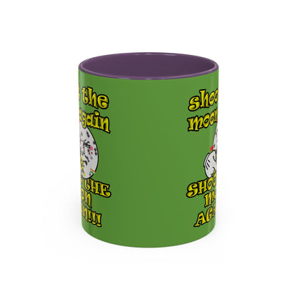 shoot the moon again - Accent Mug (green)