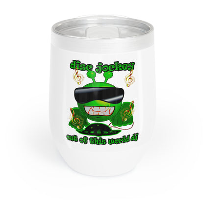 disc jockey - Chill Wine Tumbler (white)