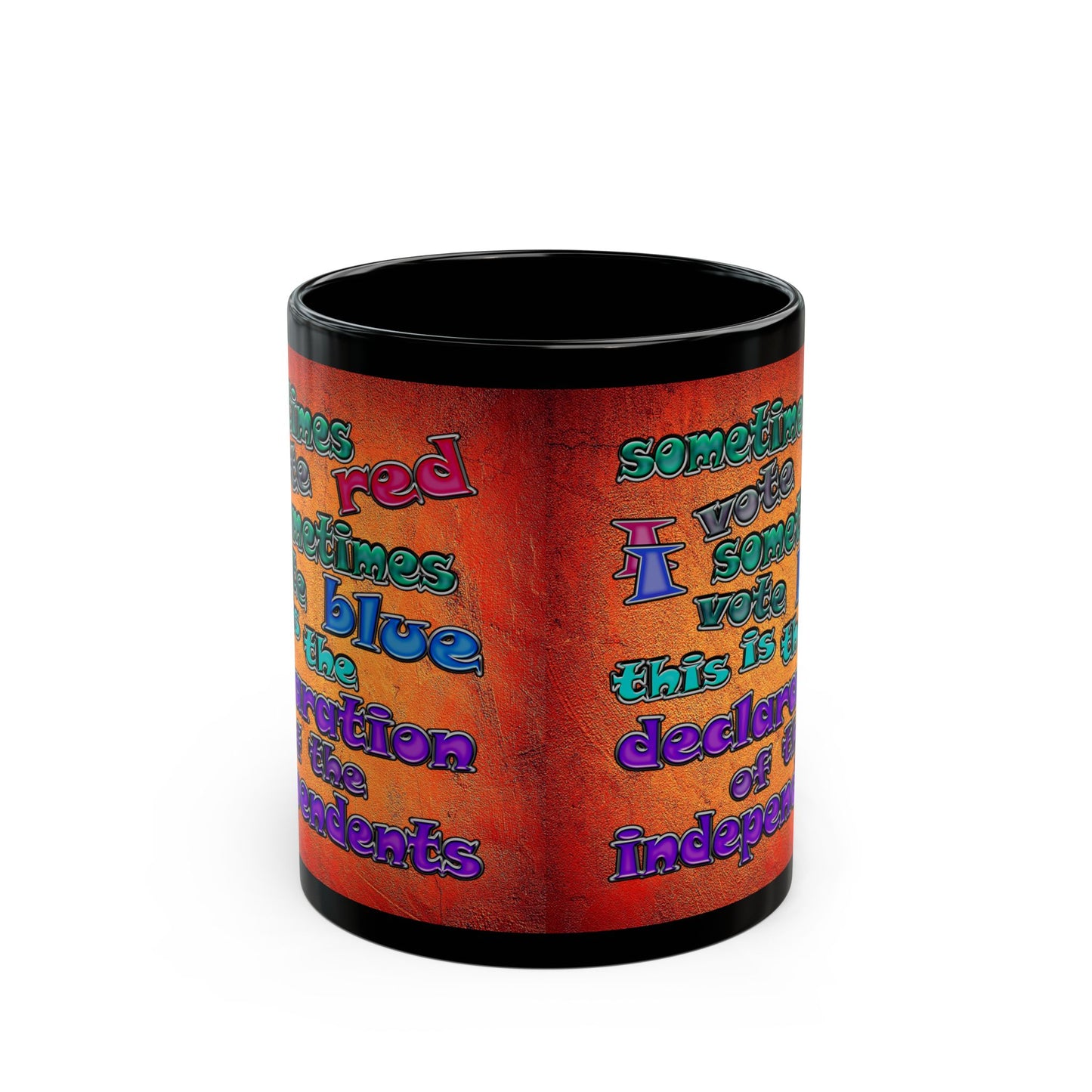 declaration of the independents - Black Mug (burnt orange)