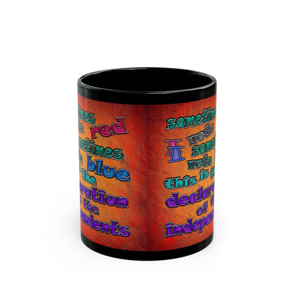 declaration of the independents - Black Mug (burnt orange)