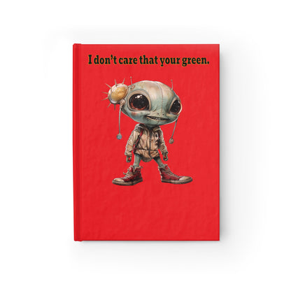 I don't care that your green - journal-lined (red)