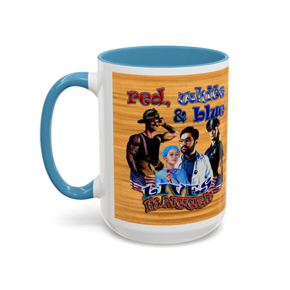 rw&b lives matter - Accent Mug (butterscotch wood finish)
