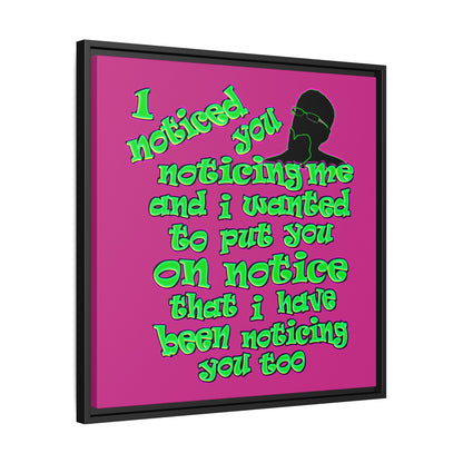 noticed you noticing - framed canvas art (pink)