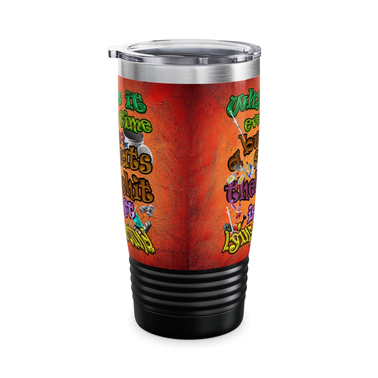 the bum's shit - Ringneck Tumbler, 20oz (burnt orange)