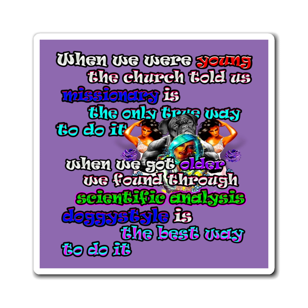 doggystyle - Magnets - (light purple)