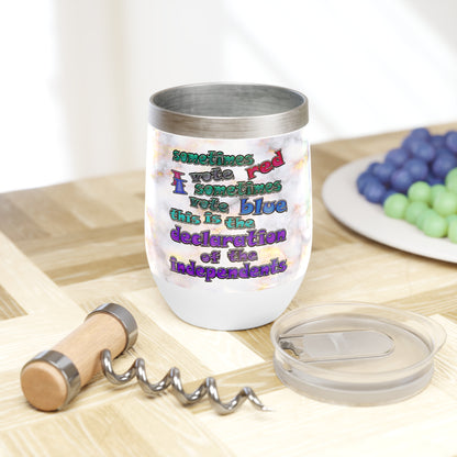 declaration of the independents - Chill Wine Tumbler (white marble)