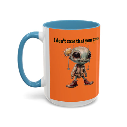 I don't care that your grey - Accent Mug (crusta)
